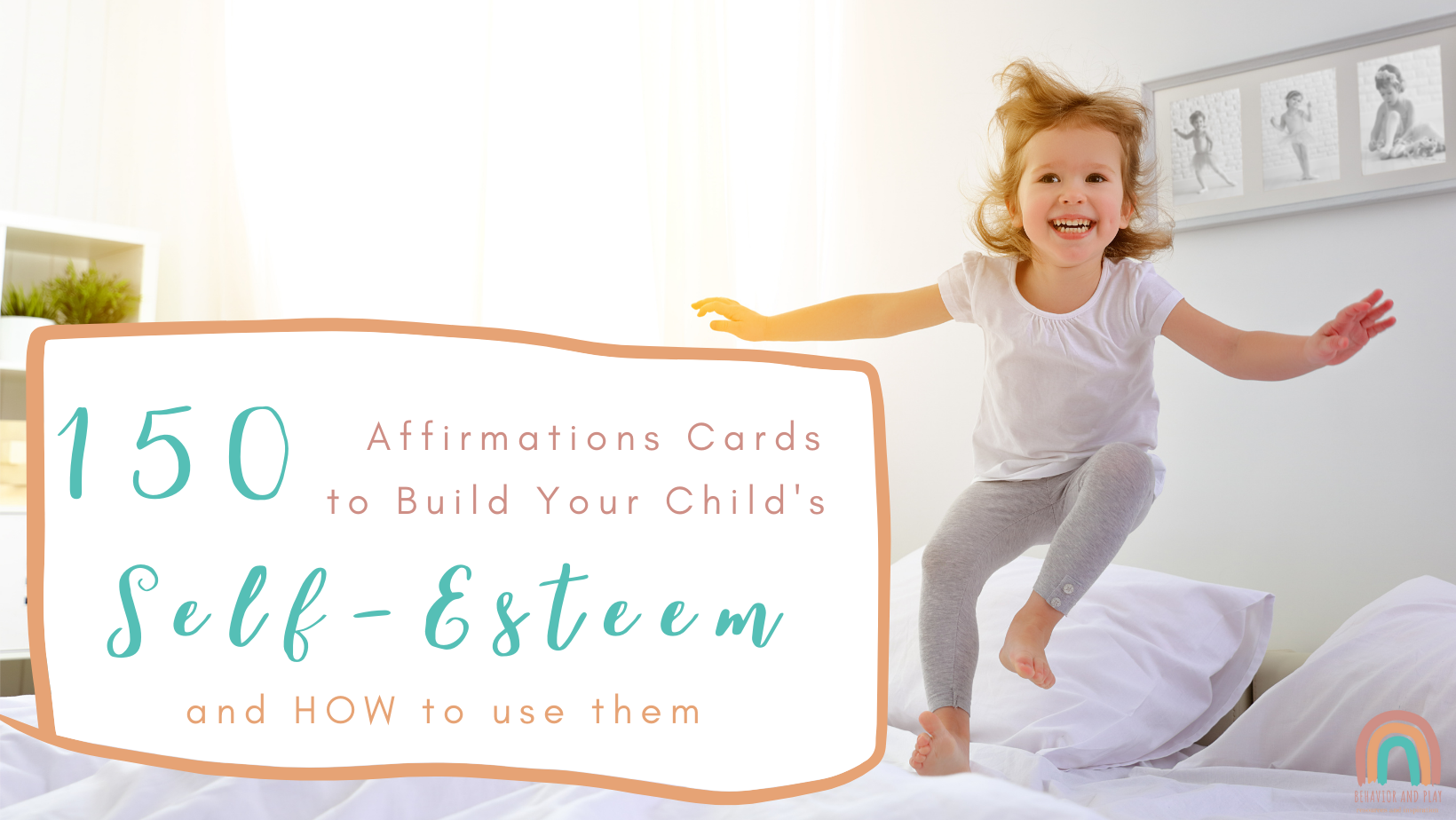 150 Positive Affirmation Cards that Children Need to Hear